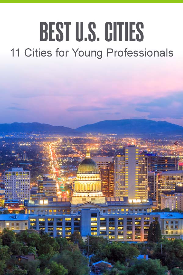 Pinterest graphic: Best U.S. Cities: 11 Cities for Young Professionals