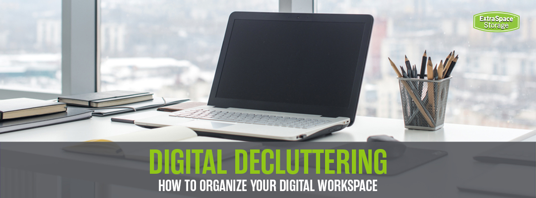 Digital Decluttering: How to Organize Your Digital Workspace