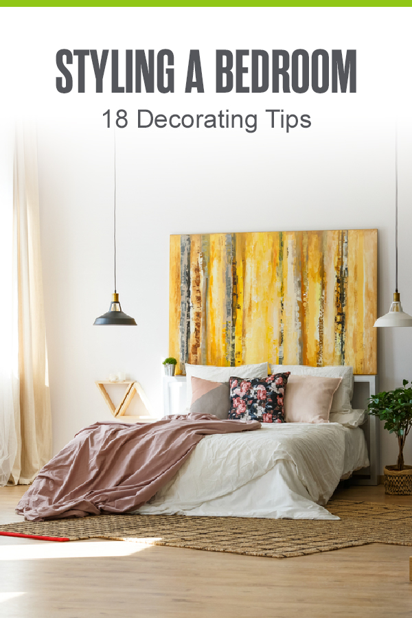 Pinterest Image: Styling a Bedroom: 18 Decorating Tips: Extra Space Storage