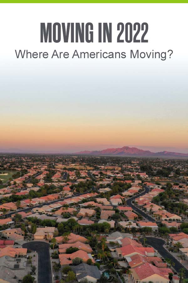 Pinterest graphic: Moving in 2022: Where are Americans Moving