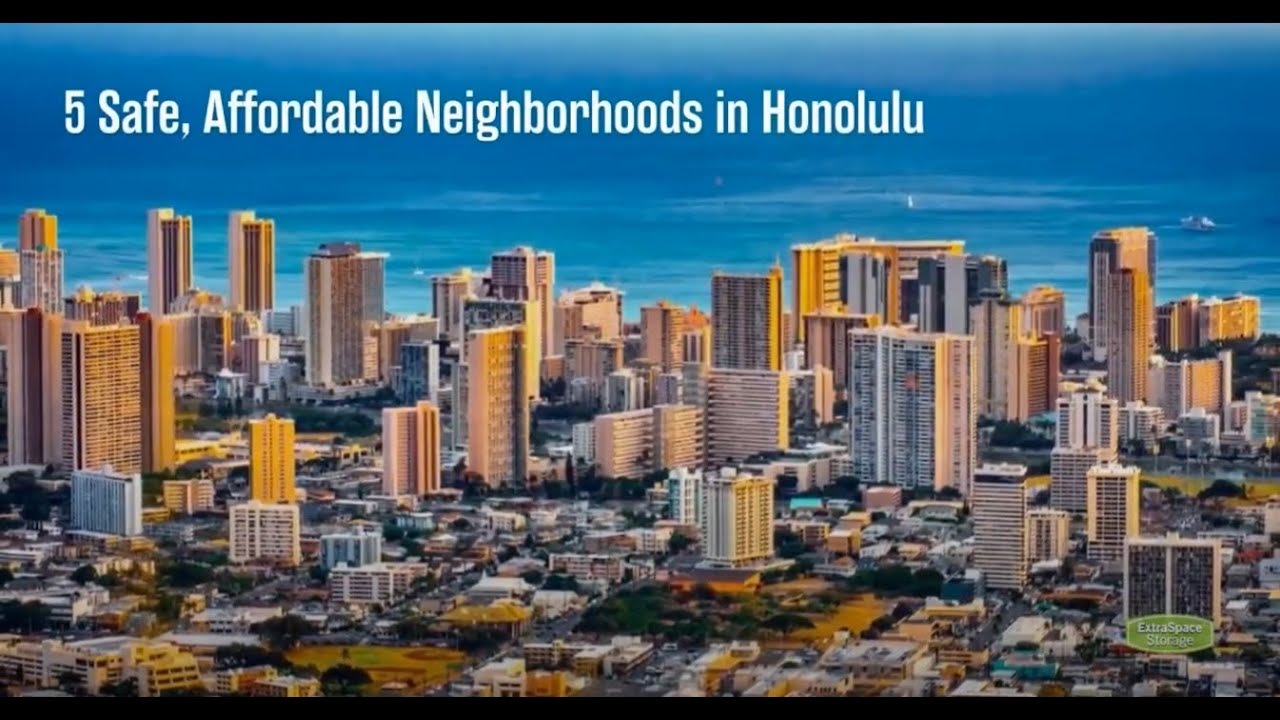 5 Safe, Affordable Neighborhoods in Honolulu in 2022 Extra Space Storage