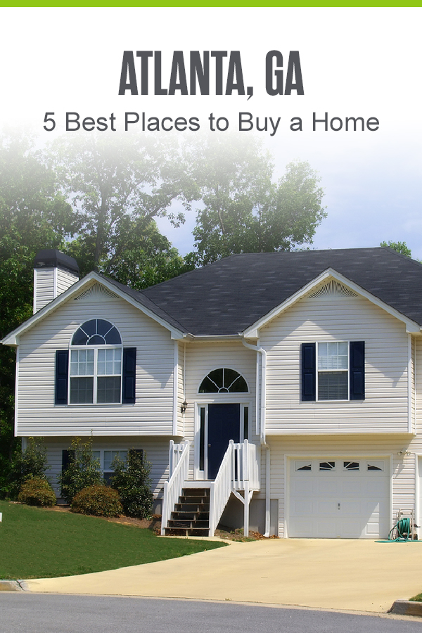 Pinterest Image: Atlanta, GA: 5 Best Places to Buy a Home: Extra Space Storage