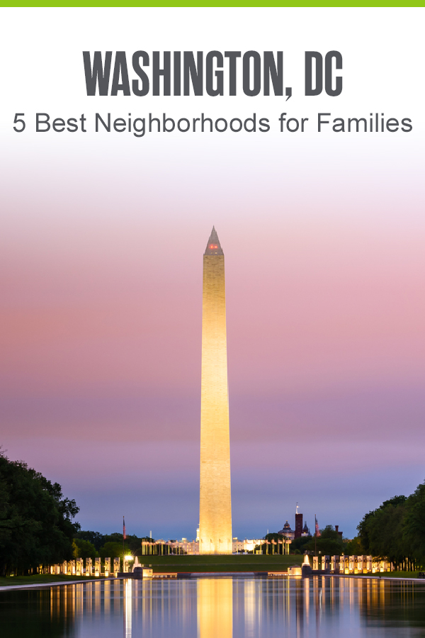 Pinterest Image: Washinton, DC: 5 Best Neighborhoods for Families: Extra Space Storage