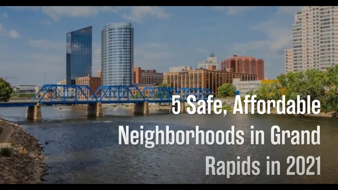 5 Safe, Affordable Neighborhoods in Grand Rapids in 2021 Extra Space Storage