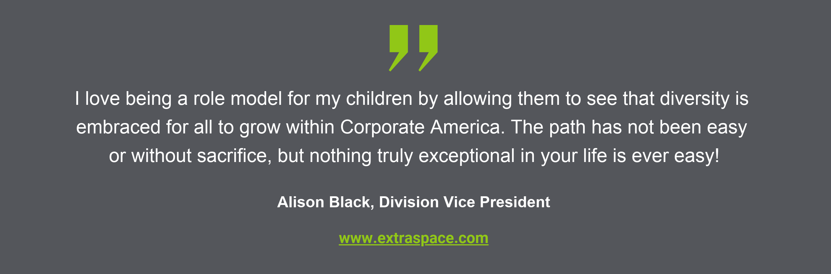 Pull Quote from a Q&A with Alison Black from Extra Space Storage