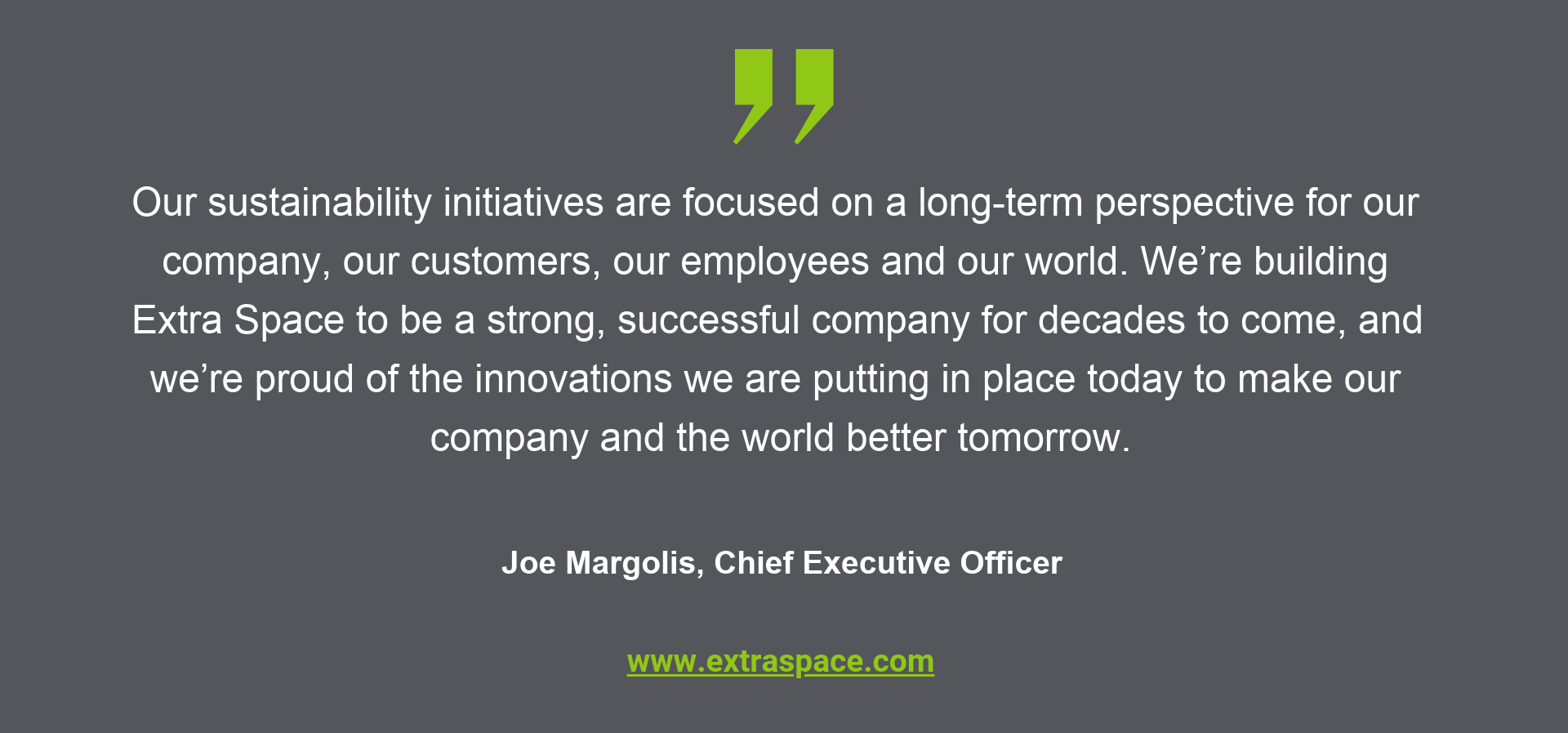 Quote on Sustainability from Extra Space Storage CEO Joe Margolis