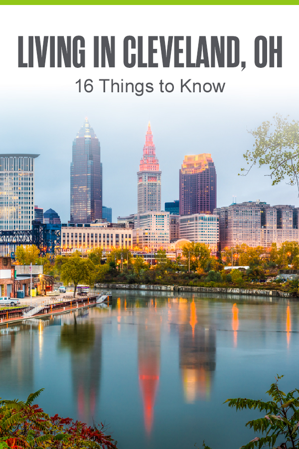 Pinterest Image Living in Cleveland, OH: 16 Things to Know