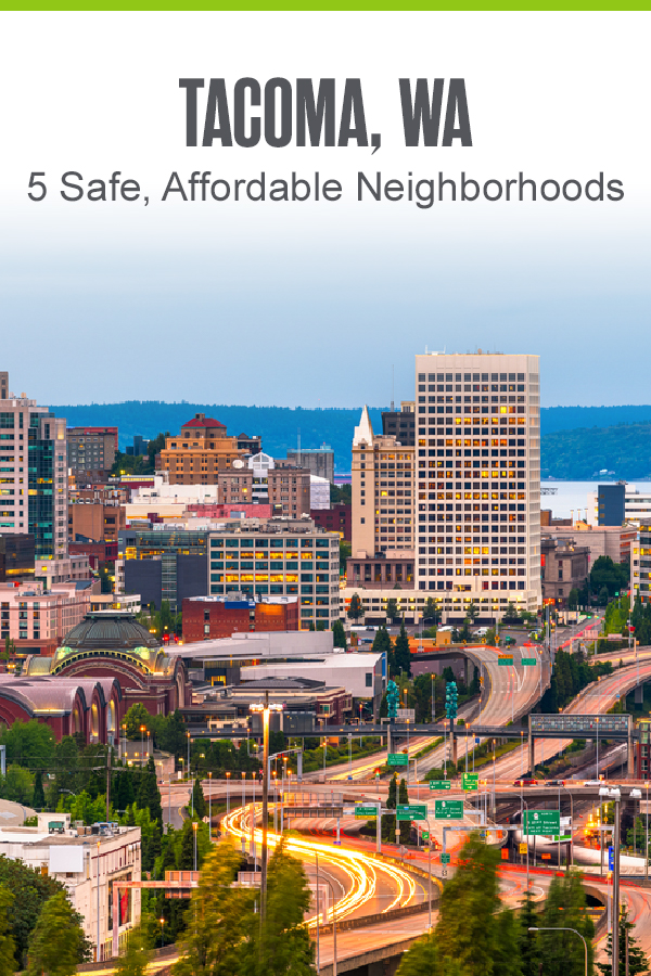 Pinterest Image Tacoma, WA: 5 Safe, Affordable Neighborhoods