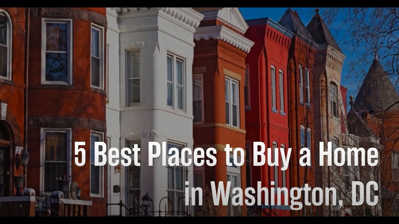 5 Best Places to Buy a Home in Washington, DC in 2022 | Extra Space Storage