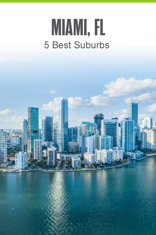 Pinterest Image: Miami, FL: 5 Best Suburbs