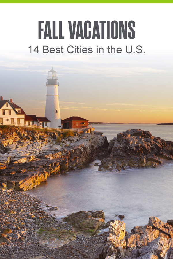 Pinterest Image: Fall Vacations: 14 Best Cities in the U.S.: Extra Space Storage