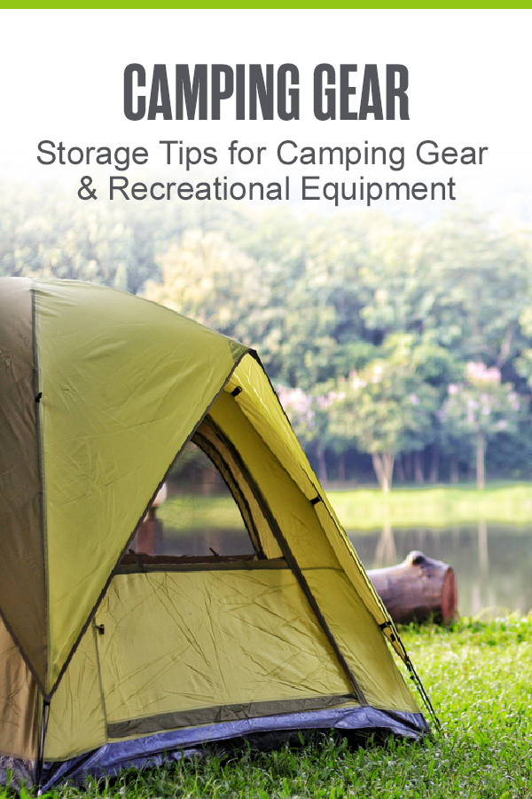Pinterest Image: Camping Gear: Storage Tips for Camping Gear & Recreational Equipment: Extra Space Storage