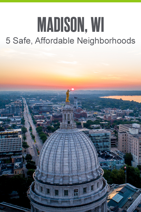 Pinterest: Madison, WI: 5 Safe, Affordable Neighborhoods: Extra Space Storage