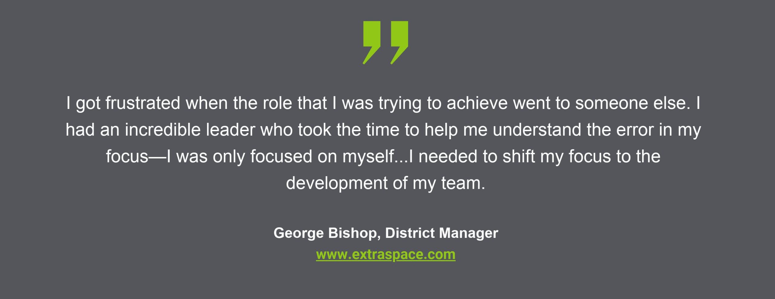 Extra Space Storage: George Bishop Bosses Day Quote