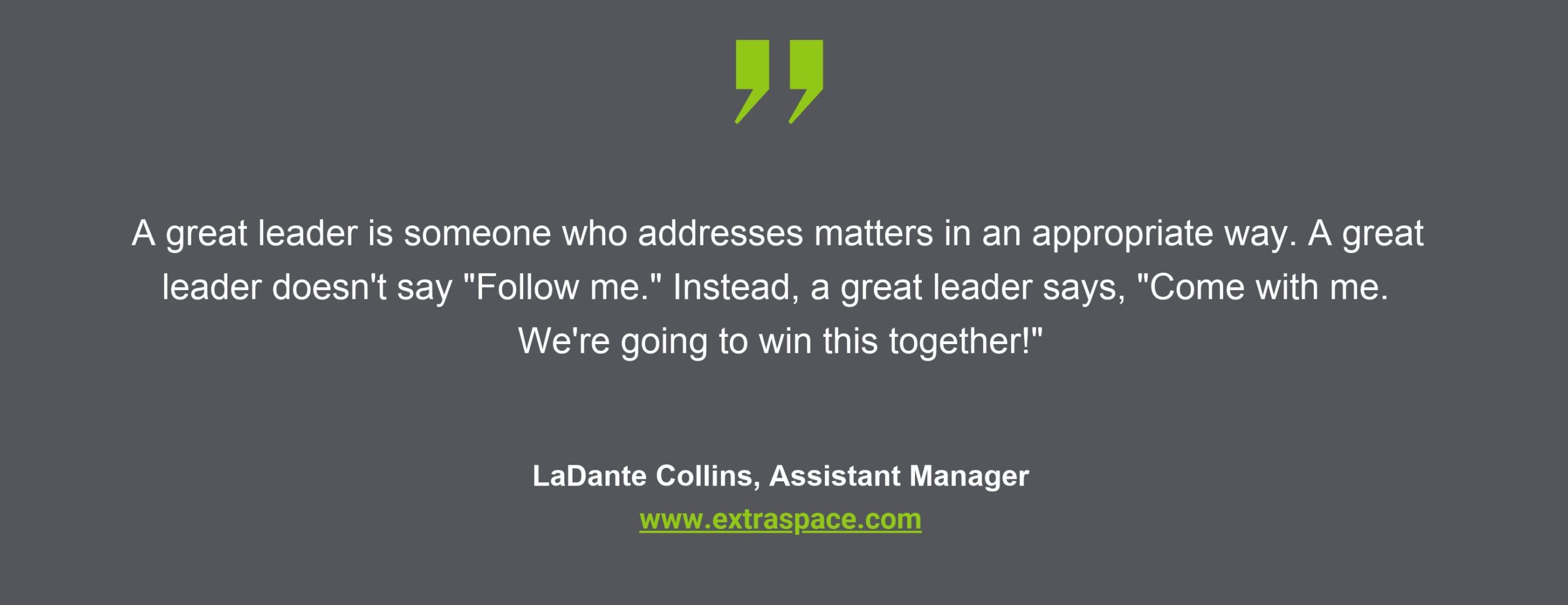 Extra Space Storage: LaDante Collins Bosses Day Quote