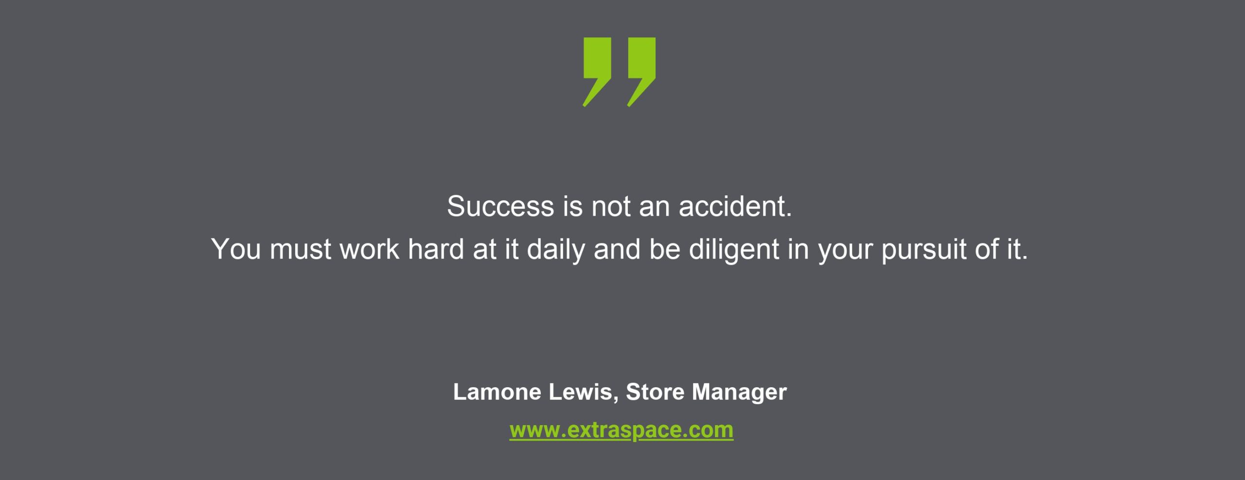Extra Space Storage: Lamone Lewis Bosses Day Quote