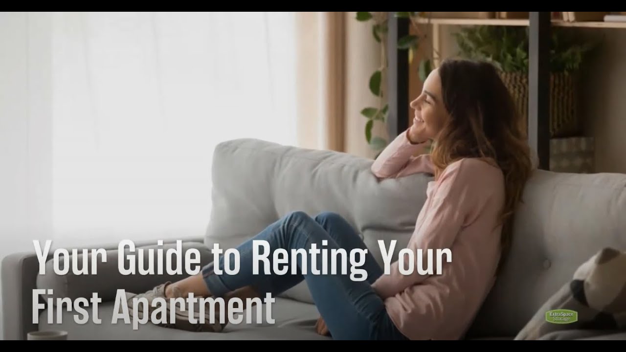 Your Guide to Renting Your First Apartment Extra Space Storage