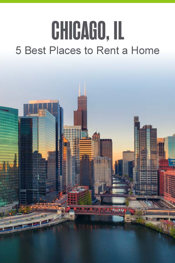 Pinterest Image: Chicago, IL: 5 Best Places to Rent a Home: Extra Space Storage