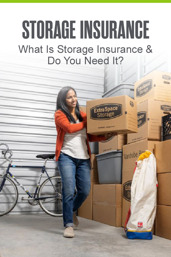 Pinterest Image: Storage Insurance: What is Storage Insurance & Do You Need It?: Extra Space Storage