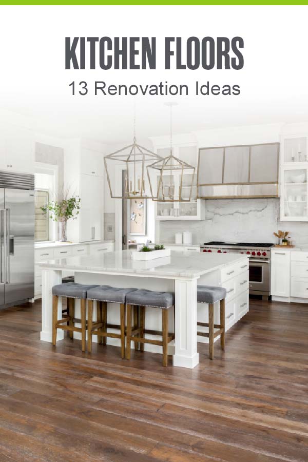 Pinterest graphic: Kitchen Floors: 13 Renovation Ideas