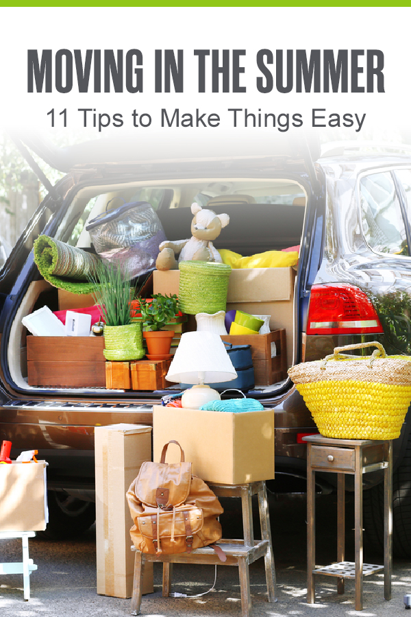 Moving in the Summer: 11 Tips for Make Things Easy