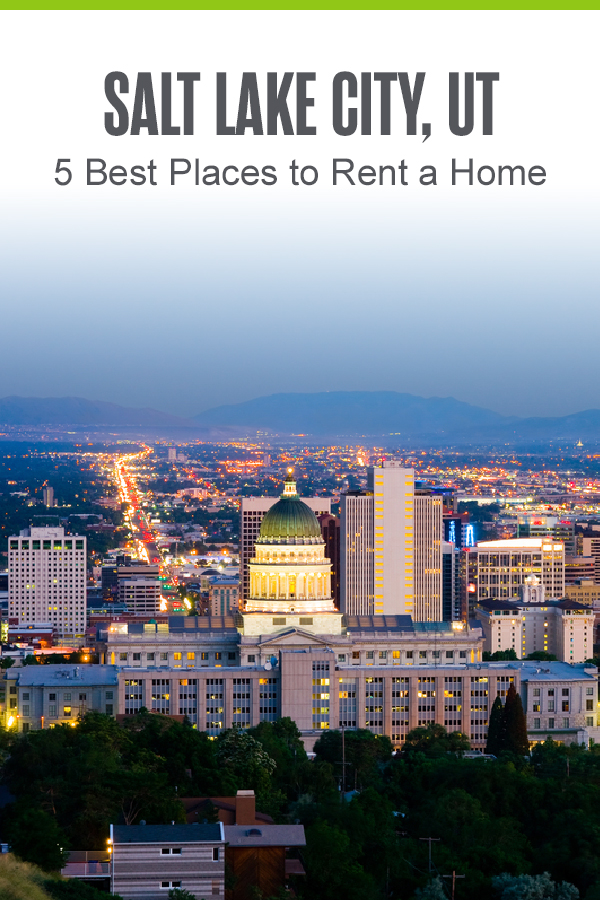Salt Lake City, UT: 5 Best Places to Rent a Home