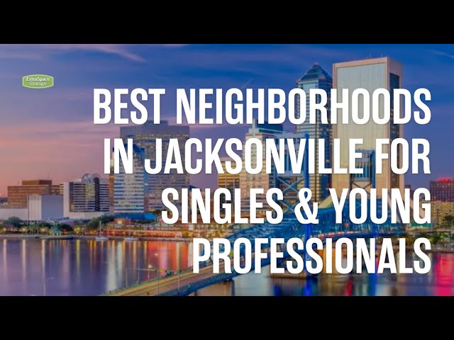 5 Best Neighborhoods In Jacksonville
