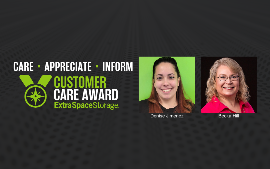Extra Space Storage recognized Denise Jimenez and Becka Hill with Customer Care Award